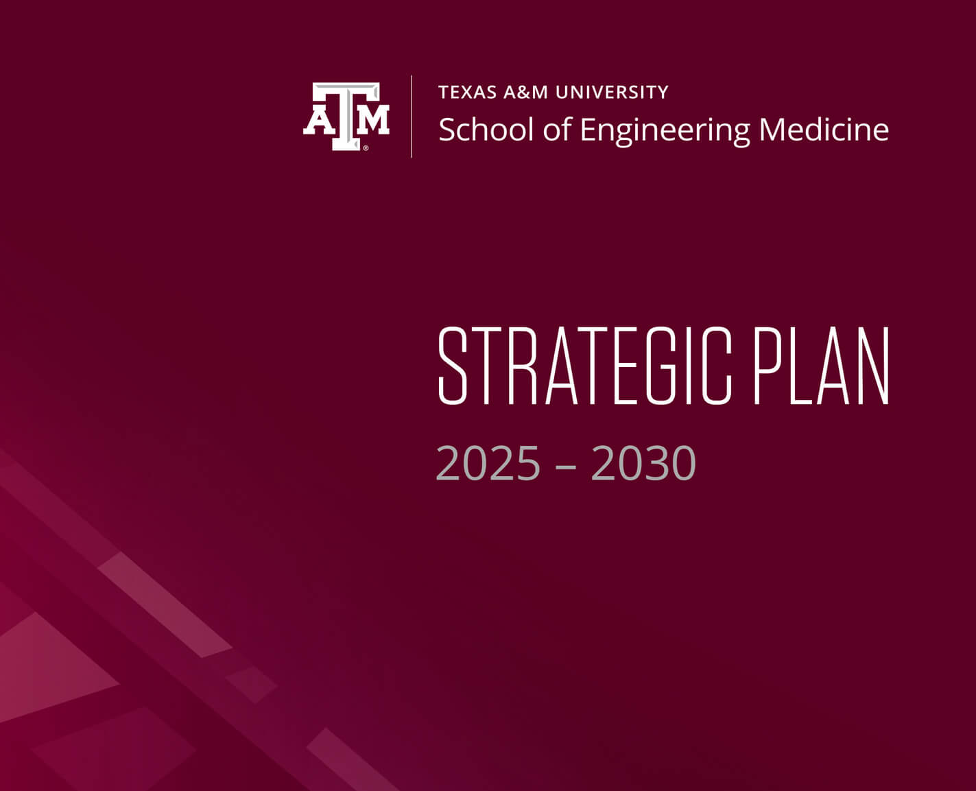 Strategic Plan. Copyright Texas A&M University.